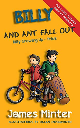 Billy And Ant Fall Out: Pride (Billy Growing Up) (Volume 2)