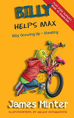 Billy Helps Max: Stealing (Billy Growing Up) (Volume 5)