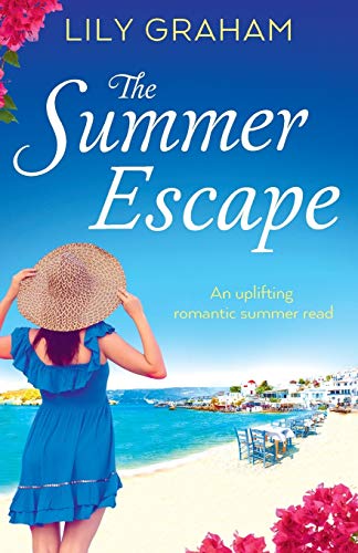 Book Cover The Summer Escape: An uplifting romantic summer read