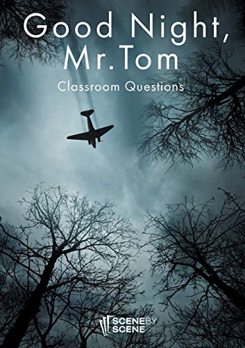 Book Cover Good night, Mr. Tom Classroom Questions