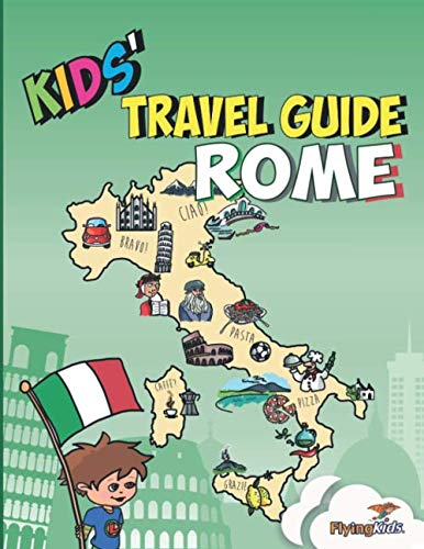 Book Cover Kids' Travel Guide - Rome: The fun way to discover Rome - especially for kids (Kids' Travel Guide series)