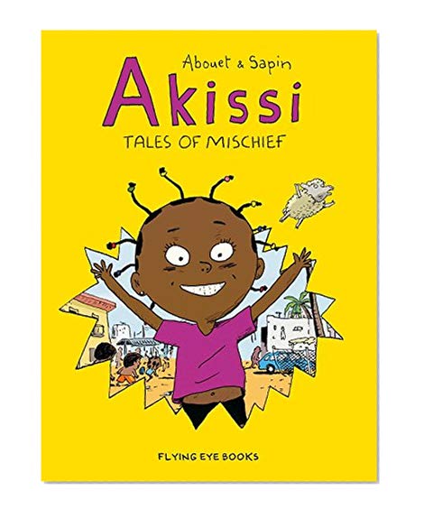 Book Cover Akissi: Tales of Mischief [Graphic Novel]