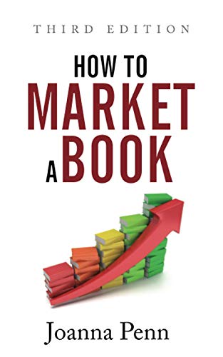 Book Cover How to Market a Book Third Edition (Books for Writers)