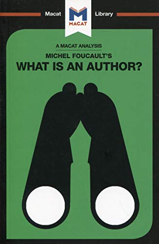 Book Cover An Analysis of Michel Foucault's What is an Author? (The Macat Library)