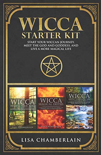 Book Cover Wicca Starter Kit: Wicca for Beginners, Finding Your Path, and Living a Magical Life