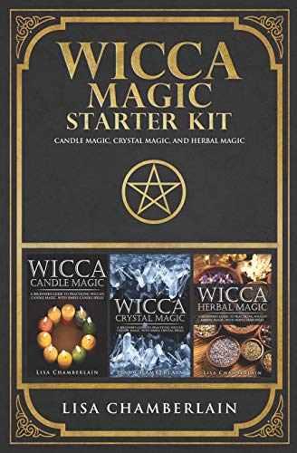 Book Cover Wicca Magic Starter Kit: Candle Magic, Crystal Magic, and Herbal Magic