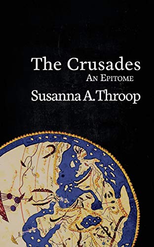 Book Cover The Crusades: An Epitome (4) (Epitomes)