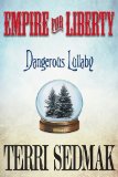 Empire for Liberty (The Liberty & Property Legends)