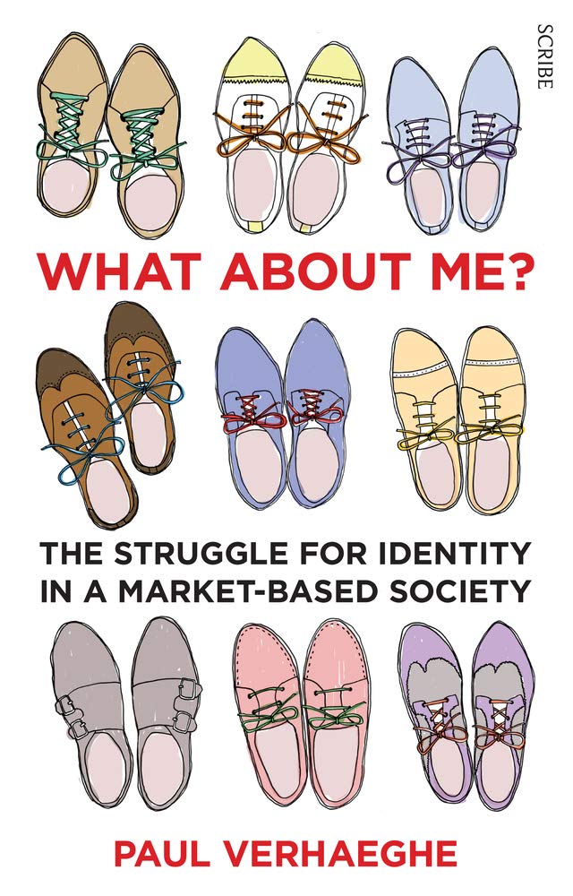 Book Cover What about Me?: the struggle for identity in a market-based society