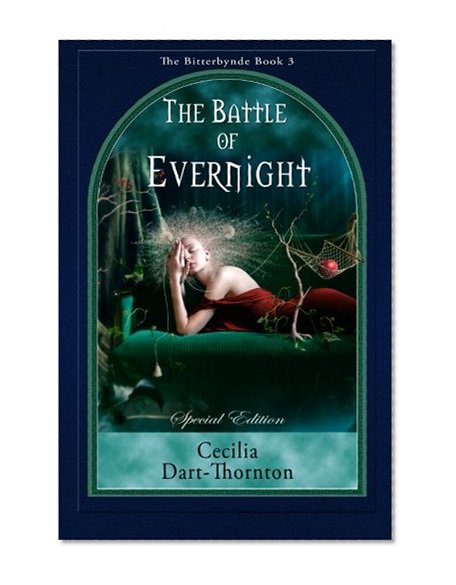 Book Cover The Battle of Evernight - Special Edition (The Bitterbynde Trilogy) (Volume 3)