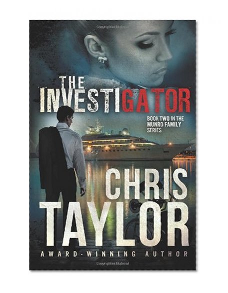 The Investigator (The Munro Family Series) (Volume 2)