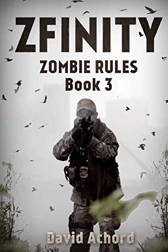 ZFINITY: Zombie Rules Book 3 (Volume 3)