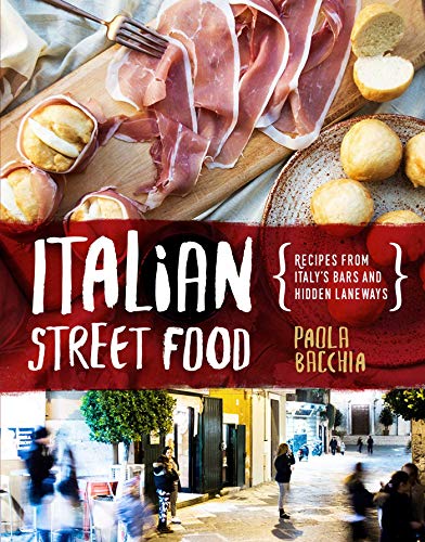 Book Cover Italian Street Food: Recipes from Italy's Bars and Hidden Laneways