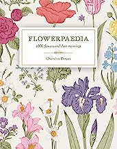 Flowerpaedia: 1000 Flowers and their Meanings