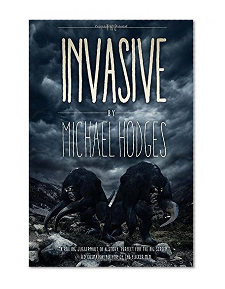 The Invasive