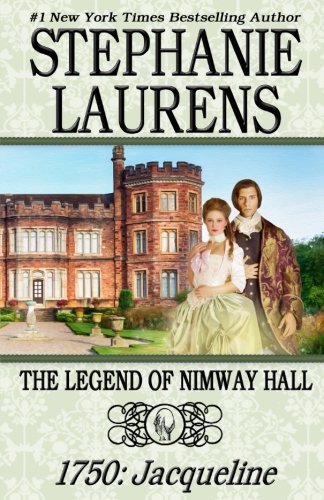 Book Cover The Legend of Nimway Hall: 1750: Jacqueline (Volume 1)