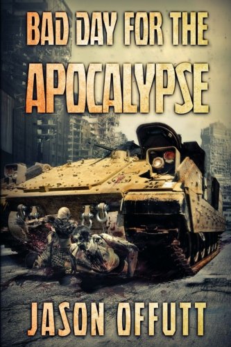 Book Cover Bad Day For The Apocalypse