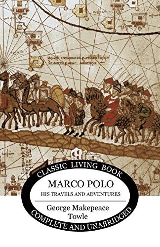 Book Cover Marco Polo: his travels and adventures.