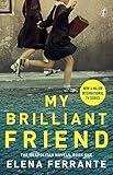 My Brilliant Friend: The Neapolitan Novels, Book One (TV tie-in) (The Neapolitan Novels)