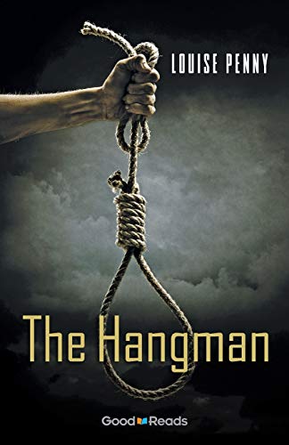 Book Cover The Hangman (Chief Inspector Armand Gamache Novella)