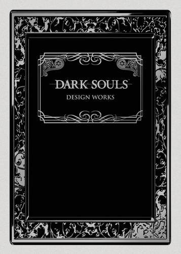 Book Cover Dark Souls: Design Works