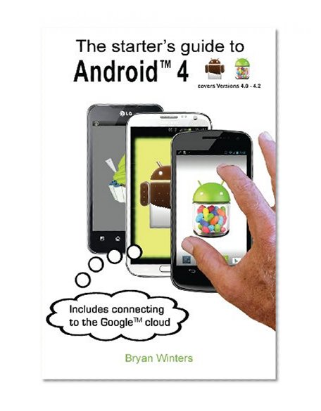 The starter's guide to Android 4
