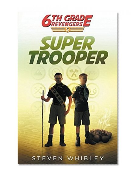 Book Cover Super Trooper (6th Grade Revengers)
