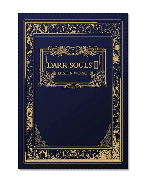 Book Cover Dark Souls II: Design Works