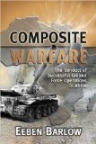 Composite Warfare: The Conduct of Successful Ground Force Operations in Africa