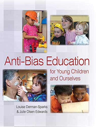 Book Cover Anti-Bias Education for Young Children and Ourselves (Naeyc)