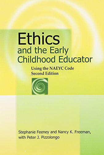Book Cover Ethics and the Early Childhood Educator, 2nd Edition