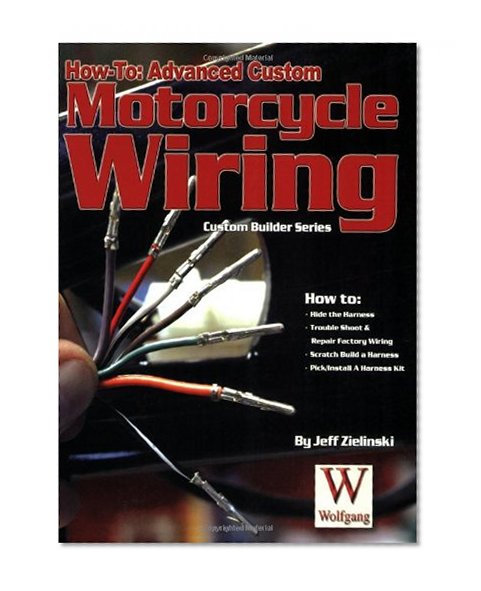 How to: Advanced Custom Motorcycle Wiring (Custom Builder)