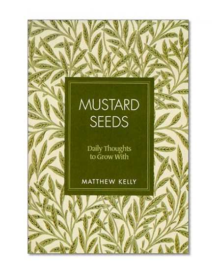 Book Cover Mustard Seeds: Daily Thoughts to Grow with