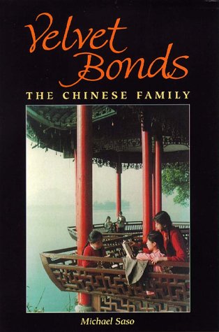 Velvet Bonds: The Chinese Family