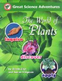 The world of plants (Great science adventures)
