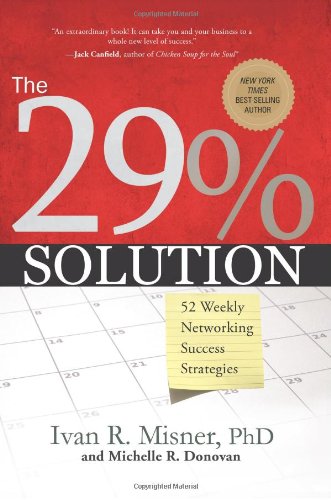 Book Cover The 29% Solution: 52 Weekly Networking Success Strategies