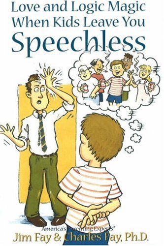 Book Cover Love and Logic Magic When Kids Leave You Speechless