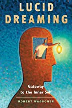 Book Cover Lucid Dreaming: Gateway to the Inner Self
