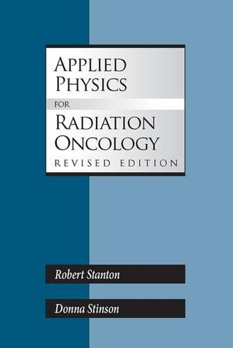 Book Cover Applied Physics for Radiation Oncology, Revised Edition
