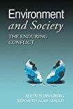 Environment and Society : The Enduring Conflict
