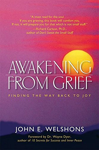Book Cover Awakening from Grief: Finding the Way Back to Joy