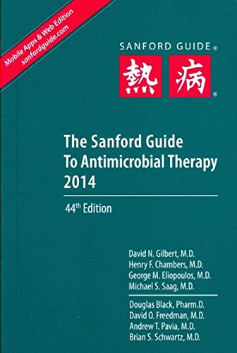 The Sanford Guide to Antimicrobial Therapy (Sanford Guides)