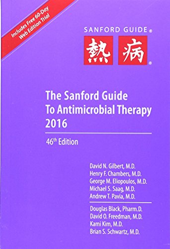 Book Cover The Sanford Guide to Antimicrobial Therapy 2016 (Guide to Antimicrobial Therapy (Sanford))