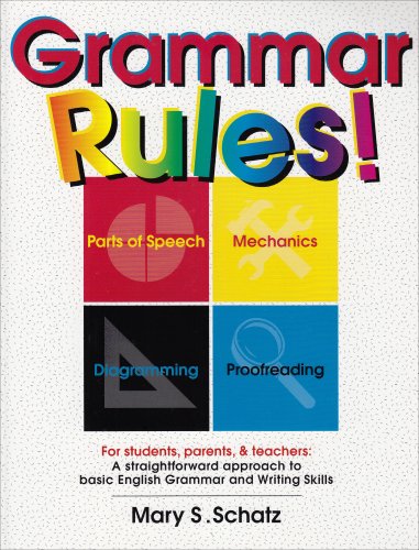 Grammar Rules!: For Students, Parents, & Teachers (GP102)