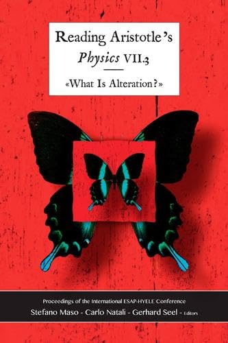 Reading Aristotle: Physics VII.3: "What is Alteration?"