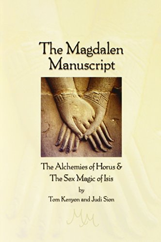 Book Cover The Magdalen Manuscript: The Alchemies of Horus & the Sex Magic of Isis