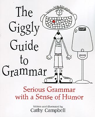 Book Cover The Giggly Guide to Grammar Student Edition