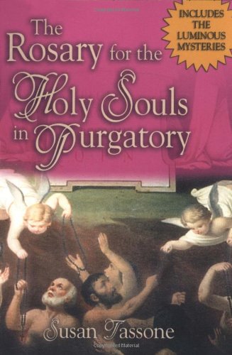Book Cover The Rosary for the Holy Souls in Purgatory