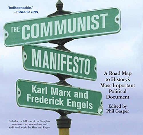 Book Cover The Communist Manifesto: A Road Map to History's Most Important Political Document