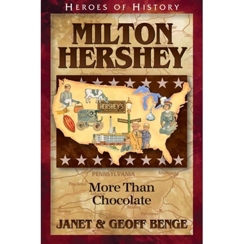 Book Cover Milton Hershey: More Than Chocolate (Heroes of History)